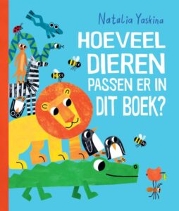 Hoeveel dieren passen er in dit boek? van Natalia Yaskina